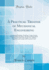 A Practical Treatise of Mechanical Engineering Comprising Metallurgy, Moulding, Casting, Forging, Tools, Workshop Machinery, Mechanical Manipulation, on the Analysis of Iron and Iron Ores