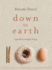 Down to Earth: a Guide to Simple Living