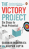 Victory Project Six Steps to Peak Potential