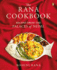 The Rana Cookbook: Recipes from the Palaces of Nepal