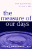 The Measure of Our Days: New Beginnings at Life's End