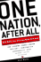 One Nation, After All: 0what Americans Really Think About God, Country, Family, the Poor, and Each Other