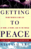 Getting to Peace Ury, William L.