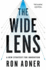 The Wide Lens: a New Strategy for Innovation