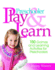 Preschool Play and Learn: 150 Fun Games and Learning Activities for Preschoolers From Three to Six Years