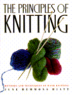 principles of knitting methods and techniques of hand knitting