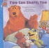 Two Can Share, Too (Bear in the Big Blue House)