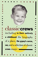 classic crews a harry crews reader