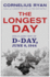 The Longest Day: the Classic Epic of D-Day