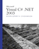 Microsoft Visual C#. Net 2003 Developer's Cookbook