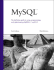 Mysql: the Definitive Guide to Using, Programming, and Administering Mysql 4.1 and 5.0