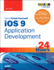 Ios 9 Application Development in 24 Hours, Sams Teach Yourself