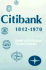 Citibank, 1812-1970 (Harvard Studies in Business History)