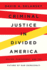 Criminal Justice in Divided America: Police, Punishment, and the Future of Our Democracy