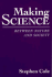 Making Science: Between Nature and Society