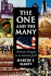One and the Many the One and the Many: America's Struggle for the Common Good