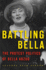 Battling Bella: the Protest Politics of Bella Abzug