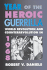 Year of the Heroic Guerrilla: World Revolution and Counterrevolution in 1968