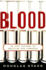 Blood: an Epic History of Medicine and Commerce