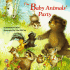 The Baby Animals' Party (Classic Board Books)