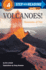 Volcanoes! Mountains of Fire (Step-Into-Reading Step 4)