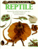 Reptile (Eyewitness Book)