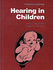 Hearing in Children, 4th Ed