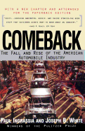 comeback the fall and rise of the american automobile industry