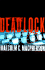 Deadlock: a Novel