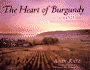 The Heart of Burgundy: a Portrait of the French Countryside