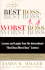 Best Boss, Worst Boss: Lessons and Laughs From the International Best Boss/Worst Boss Contest