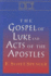 The Gospel of Luke and Acts of the Apostles: Interpreting Biblical Texts Series