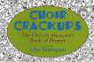 Choir Crackups: the Church Musicians Book of Humor