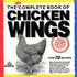 The New Complete Book of Chicken Wings