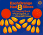 Each Orange Had Eight Slices: a Counting Book