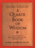 A Quaker Book of Wisdom Format: Paperback
