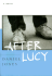 After Lucy: a Novel