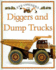 Diggers and Dump Trucks (Eye Openers)