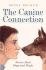 The Canine Connection: Stories About Dogs and People