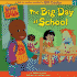 The Big Day at School