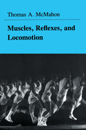 muscles reflexes and locomotion