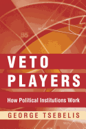 veto players how political institutions work