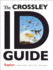 The Crossley Id Guide: Raptors (the Crossley Id Guides)