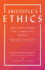 Aristotle's Ethics: Writings From the Complete Works-Revised Edition
