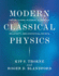 Modern Classical Physics Optics, Fluids, Plasmas, Elasticity, Relativity, and Statistical Physics