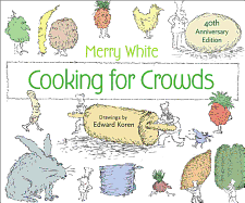 Cooking for Crowds: 40th Anniversary Edition
