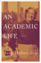 An Academic Life-a Memoir