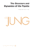 Collected Works of C. G. Jung, Volume 8: the Structure and Dynamics of the Psyche (the Collected Works of C. G. Jung, 65)
