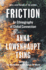 Friction: An Ethnography of Global Connection