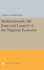 Multinationals, the State and Control of the Nigerian Economy (Princeton Legacy Library)